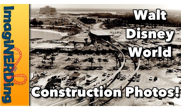 rare-walt-disney-world-construction-photos-imaginerding